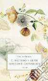 Il fachiro e altri racconti fantastici libro