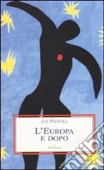 L'Europa e dopo libro