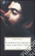 Il portico del mistero della seconda virtù libro