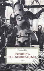 Inchiesta sul neorealismo libro