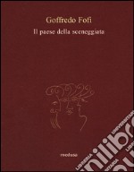 Il Paese della sceneggiata libro