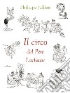 Il circo del Père Lachaise libro