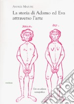 La storia di Adamo ed Eva attraverso l'arte libro