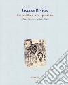 Lo scrittore e lo specchio. Moralismo e letteratura libro di Rivière Jacques