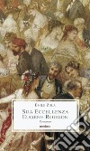 Sua eccellenza Eugène Rougon libro