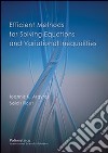 Efficient methods for solving equations and variational inequalities libro