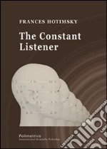 The constant listener libro