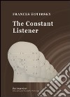 The constant listener libro