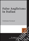 False anglicisms in italian libro