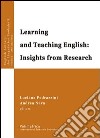 Learning and teaching english. Insights from research libro