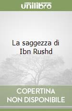 La saggezza di Ibn Rushd