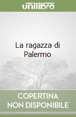 La ragazza di Palermo libro