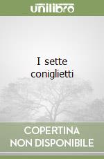 I sette coniglietti libro