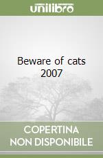 Beware of cats 2007 libro