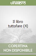 Il libro tuttofare (4) libro