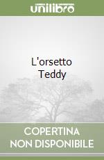 L'orsetto Teddy - Inkpen - la coccinella libro animato più omaggio librotti