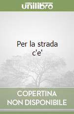 Per la strada c'e' libro