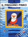 Il pinguino Pinko libro