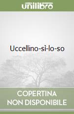 Uccellino-sì-lo-so libro