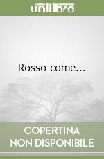 Rosso come... libro