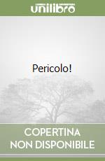 Pericolo! libro