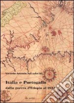 Italia e Portogallo dalla guerra d'Etiopia al 1943