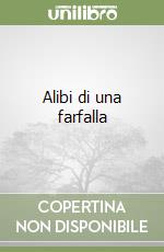 Alibi di una farfalla libro