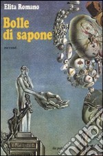 Bolle di sapone libro