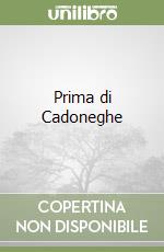 Prima di Cadoneghe