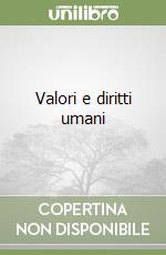 Valori e diritti umani libro