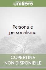 Persona e personalismo libro