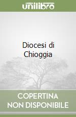 Diocesi di Chioggia libro