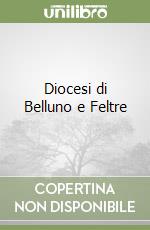Diocesi di Belluno e Feltre