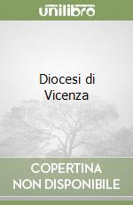 Diocesi di Vicenza libro