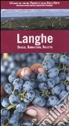 Langhe. Barolo, Barbaresco, Dolcetto libro