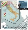 Italia, un paese speciale. Storia del Risorgimento e dell'Unità. Vol. 2: 1859: l'indipendenza libro
