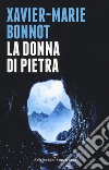 La donna di pietra libro