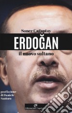 Erdogan il nuovo sultano libro