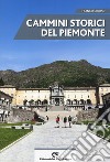 Cammini storici del Piemonte