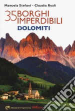 35 borghi imperdibili Dolomiti libro