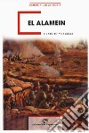 El Alamein libro di Vercelli Claudio