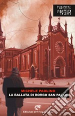 La ballata di borgo San Paolo libro