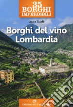 35 borghi del vino Lombardia