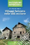 Villaggi fantasma nelle valli occitane libro