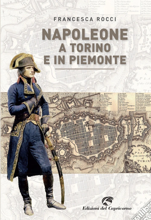 Napoleone a Torino e in Piemonte