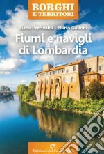 Fiumi e navigli di Lombardia libro