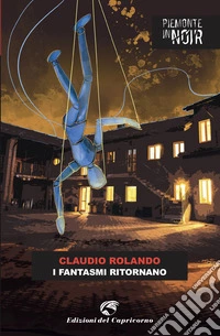 I fantasmi ritornano