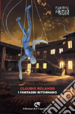 I fantasmi ritornano libro