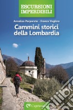 Cammini storici della Lombardia libro