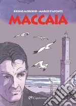 Maccaia a fumetti libro